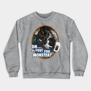 Oh... It's You! You Monster! Crewneck Sweatshirt